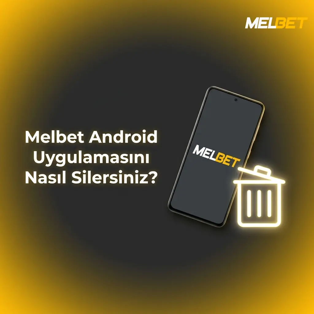Melbet Android uygulamasını silmek için simgeye uzun basın veya Ayarlar menüsünden kaldırın.