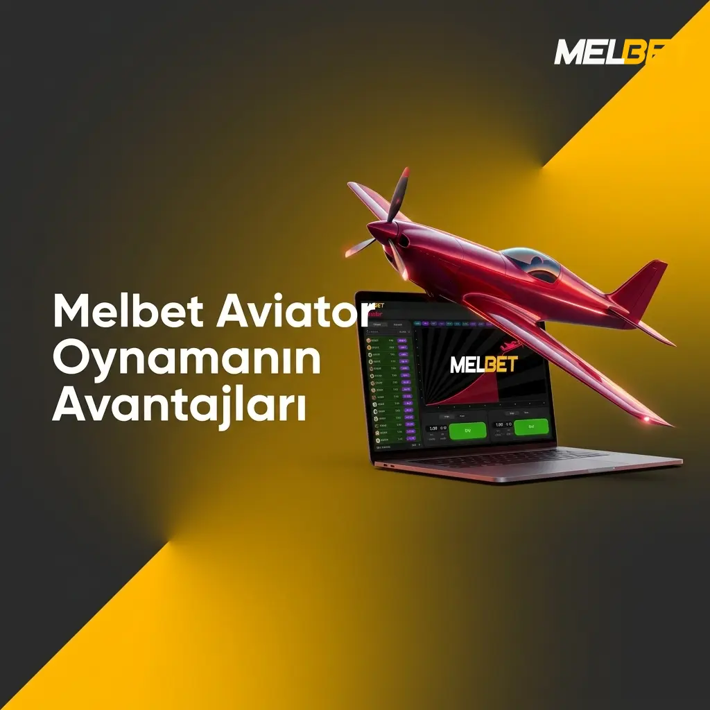 Melbet Aviator avantajları: RTP, provably fair sistem, yerel ödeme seçenekleri ve mobil uyumluluk
