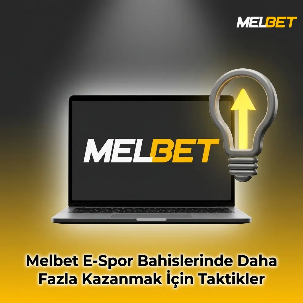Melbet e-spor bahislerinde kazanmak için bütçe yönetimi ve strateji taktikleri