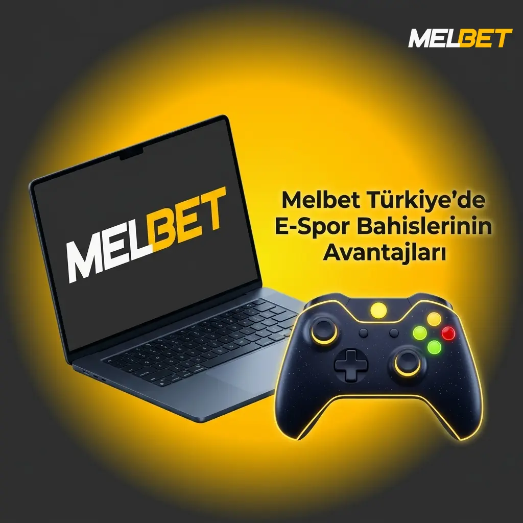 Melbet Türkiye e-spor bahisleri avantajları: rekabetçi oranlar, Türkçe destek ve yüksek bonus