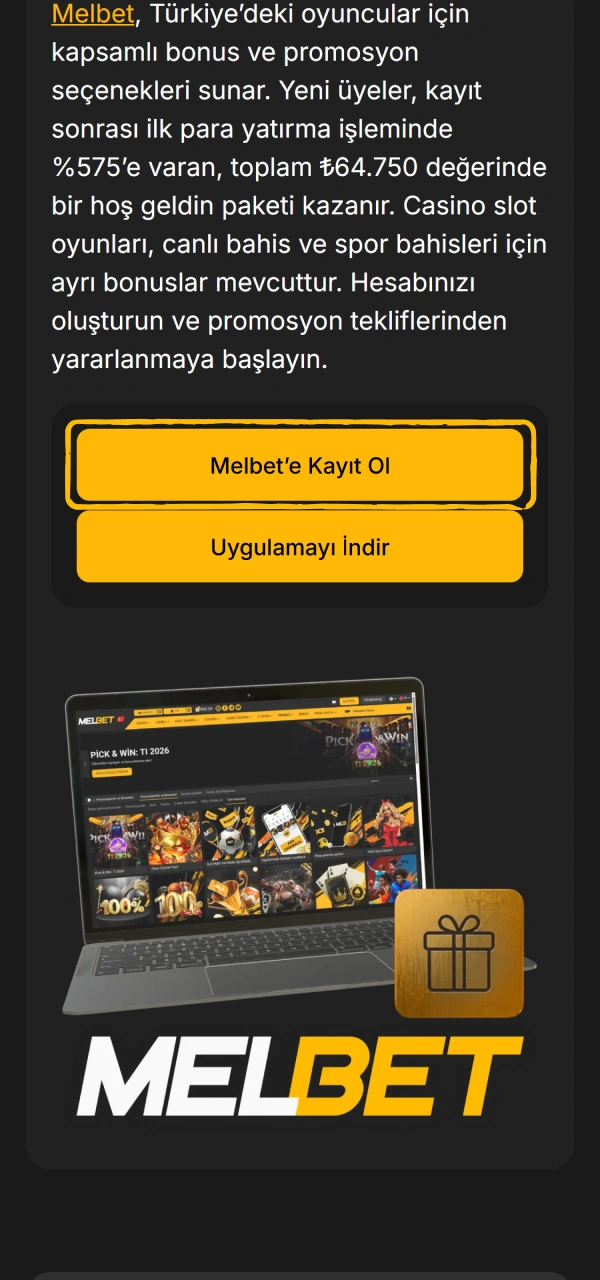 Üyelik işleminizi hemen başlatmak üzere resmi Melbet Bonuslar butonuna basın.