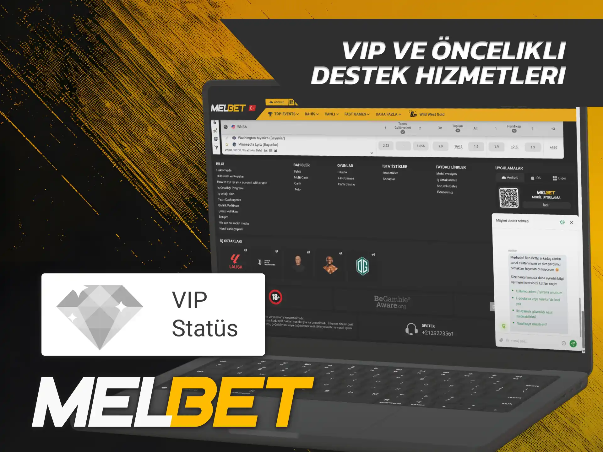 Özel hesap yöneticisi yardımı almak için VIP Melbet Destek masasına bağlanın.