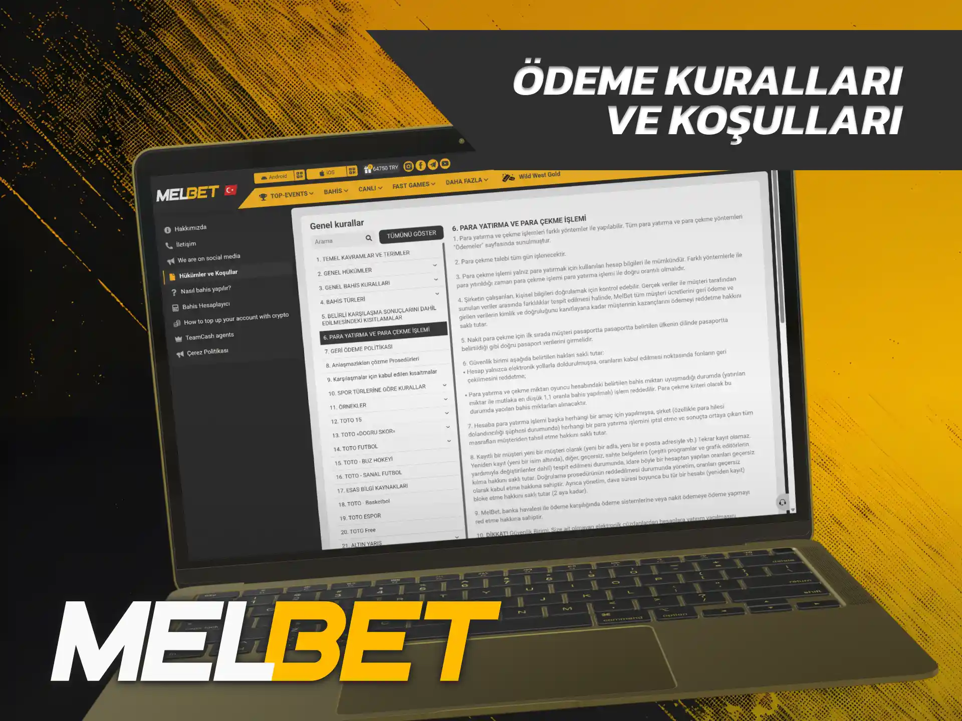 Finansal işlem şartlarını okumak için Melbet Ödeme Yöntemleri sayfasını ziyaret edin.
