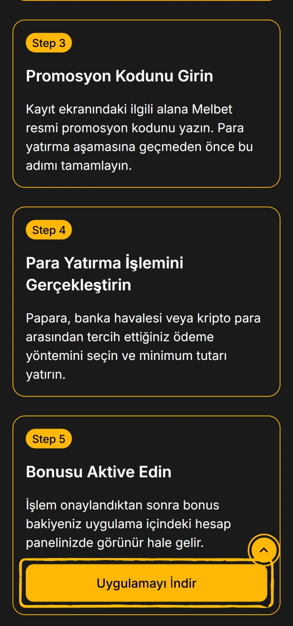 Mobil yazılımı cep telefonunuza yükleyin Melbet Promosyon Kodu aktivasyonuna başlamak için.