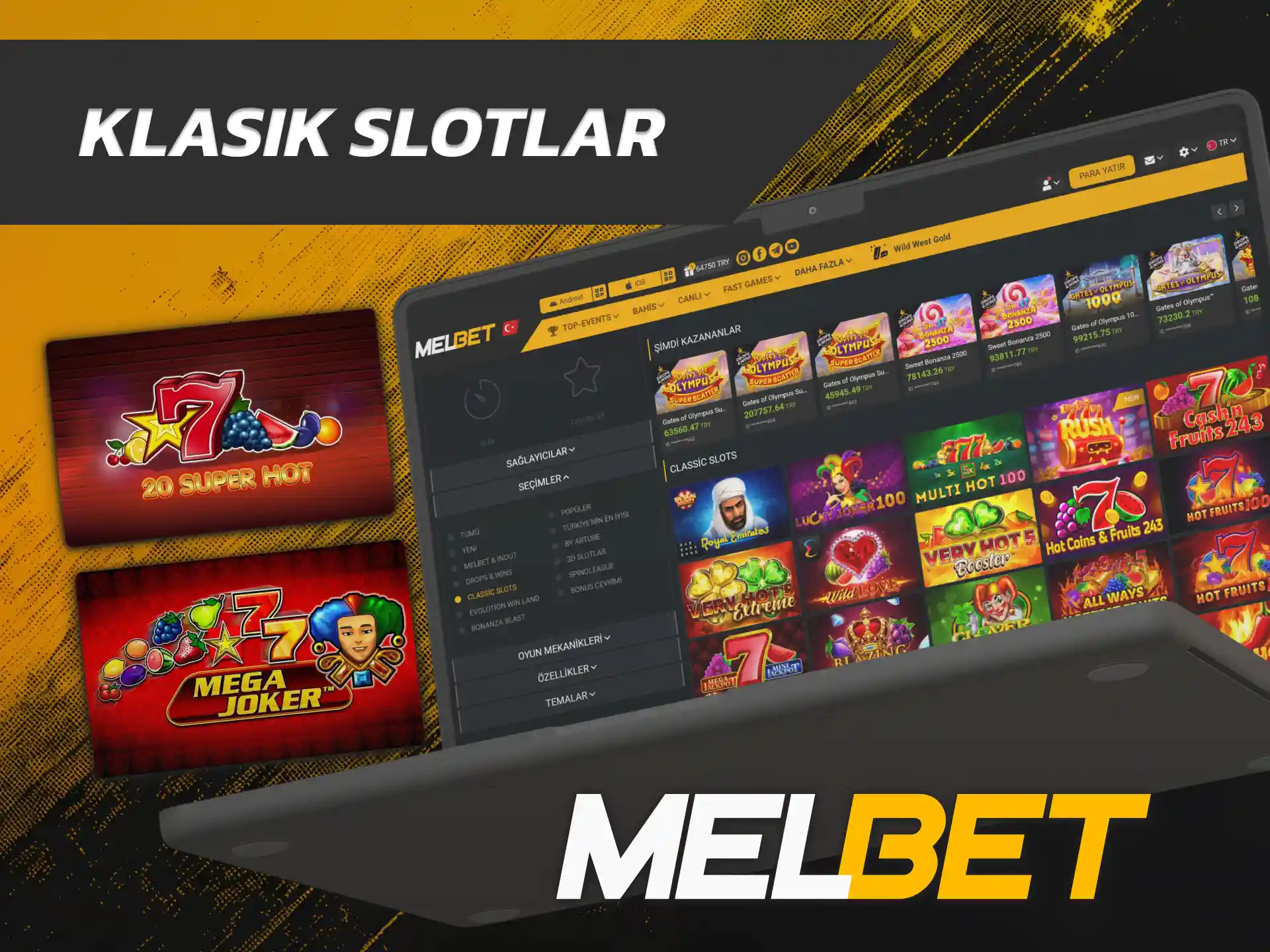 Geleneksel meyve sembollü makineleri döndürmek için Melbet Klasik Slotlar oyununu seçin.